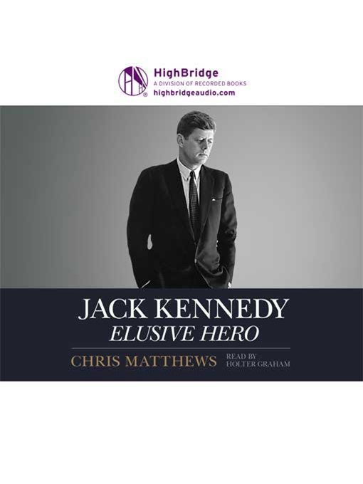 Title details for Jack Kennedy by Chris Matthews - Available